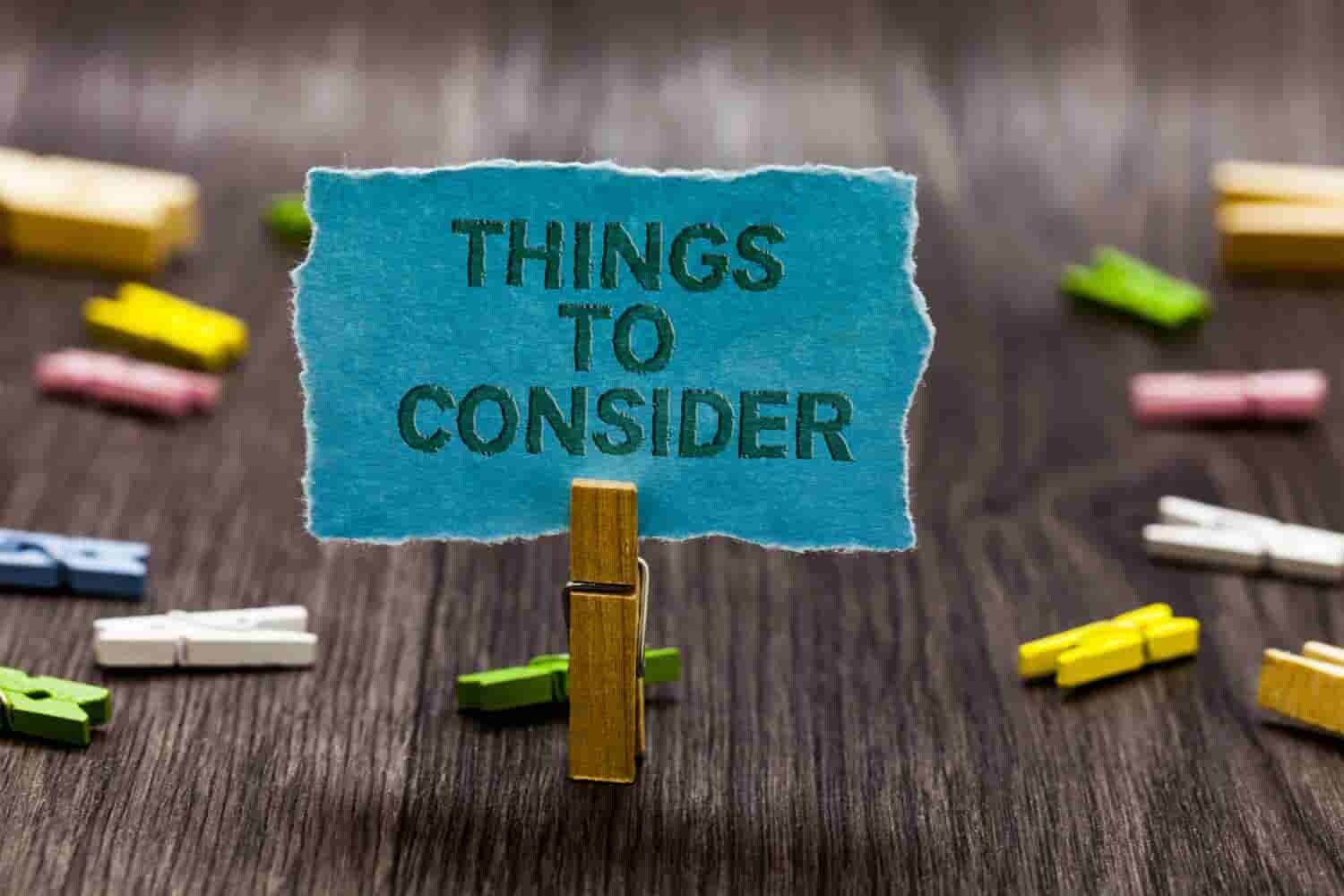 considerations